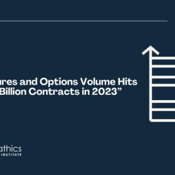 Global Futures and Options Volume Hits Record 137 Billion Contracts in 2023