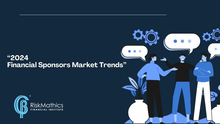 2024 Financial Sponsors Market Trends