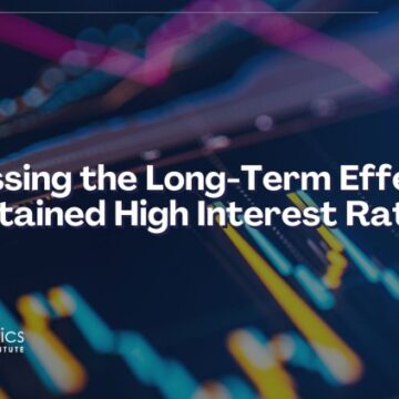 Assessing the Long-Term Effects of Sustained High Interest Rates