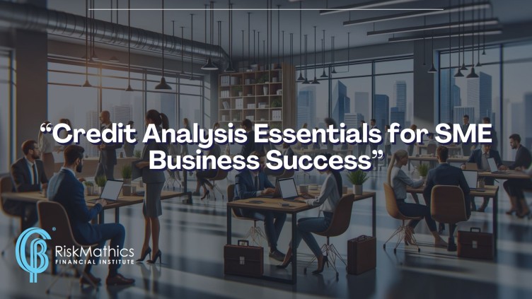 Credit Analysis Essentials for SME Business Success